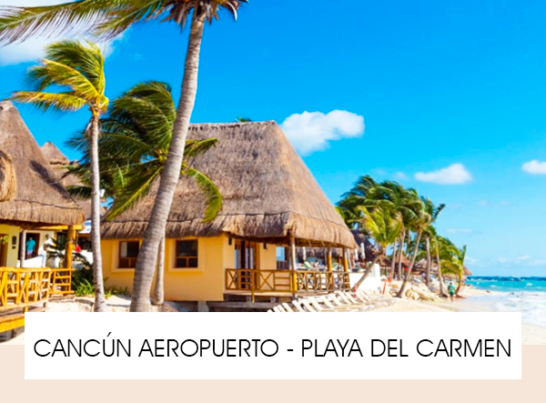 Aeropuerto a Playa del Carmen